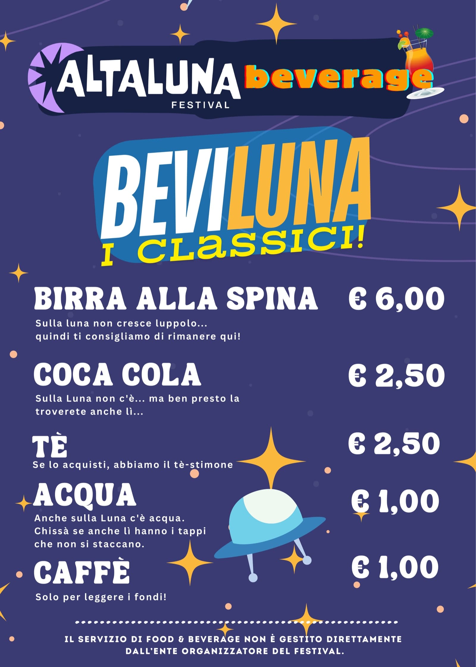 Beviluna, i classici: birra alla spina 6 €, Coca cola 2,50 €, tè 2,50 €, acqua 1 €, caffè 1 €.